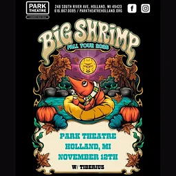 Big Shrimp ★ Fall Tour 2026 w/ Tiberius @ Park Theatre