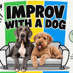 Improv with a Dog Comedy Show