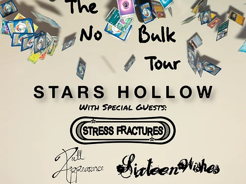WTTF Presents : Stars Hollow W/ Stress Fractures, Dull Appearance & Sixteen Wishes