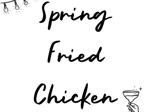 Spring Fried Chicken Night