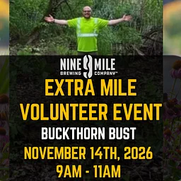 The Extra Mile Volunteer Event – Buckthorn Bust!