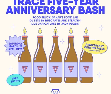 Trace 5-Year Anniversary Party