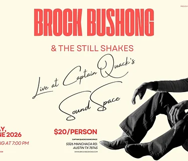 Brock Bushong & The Still Shakes