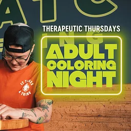 Therapeutic Thursday Adult Coloring Night
