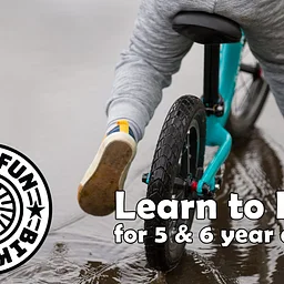 5 & 6 Year Old Learn to Ride – August 2026