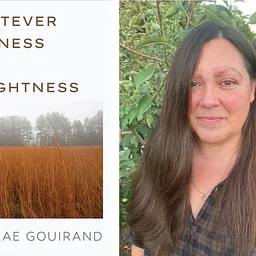 Author Event: Rae Gouirand, Whatever Dimness or Brightness