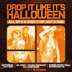 Drop It Like It’s Halloween: All 90’s and 2000’s HIPHOP & R&B Party