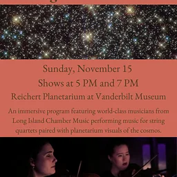 Strings Under the Stars at Vanderbilt Museum - shows at 5pm and 7pm