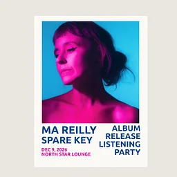 MA REILLY Album Listening Party wsg Spare Key