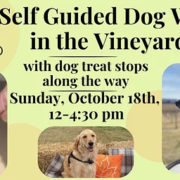 Self Guided Dog Walk in the Vineyard