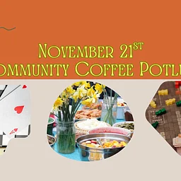 Community Coffee Potluck + Game Night