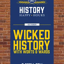 History Happy Hour: Worts & Wizards