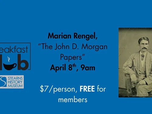 Breakfast Club: Marian Rengel, “The John D. Morgan Papers”