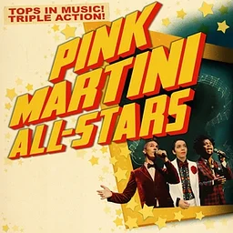 Pink Martini All-Stars present: A Season of Stars