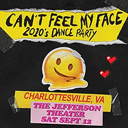 Can't Feel My Face 2010's Dance Party (18+)