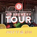 Fruits of Summer: VIP Brewery Experience Tour