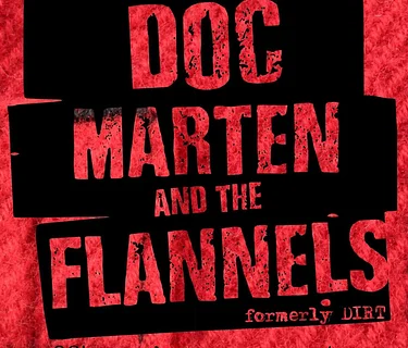 Doc Marten and The Flannels
