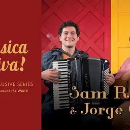 Sam Reider and Jorge Glem – Musica Viva!