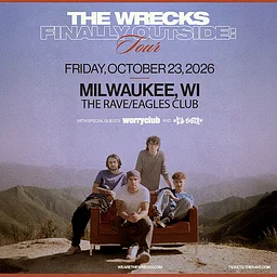 The Wrecks - Finally : OUTSIDE Tour