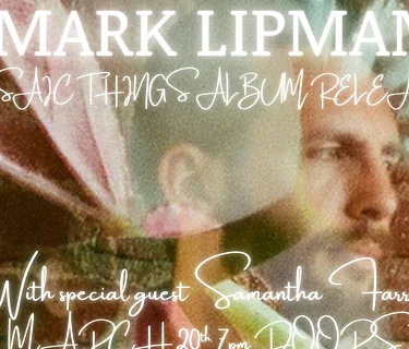 Mark Lipman “Mosaic Things” Release With Special Guest Samantha Farrell