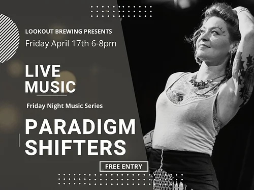Friday Music Series with Paradigm Shifters