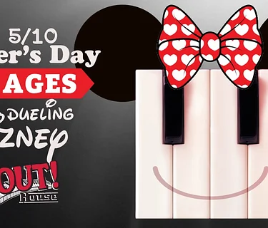 Mother’s Day-Dueling Dizney (All Ages)