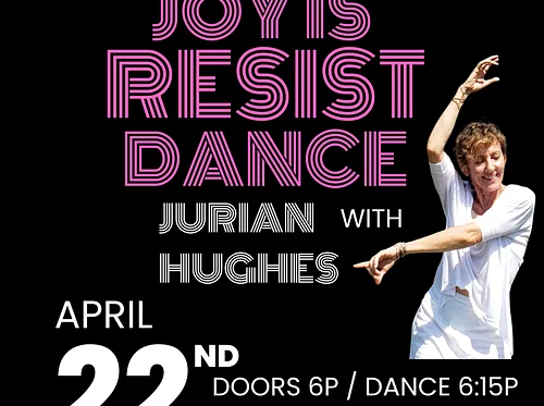 JOY IS RESIST Dance