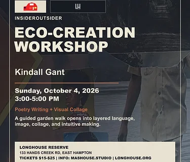 Partnership Program – InsiderOutsider: Kindall Gant at LongHouse Reserve