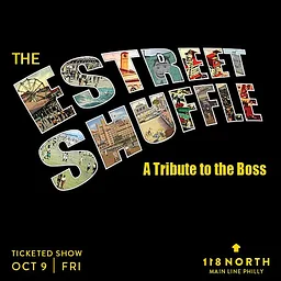 The E Street Shuffle: A Tribute to The Boss
