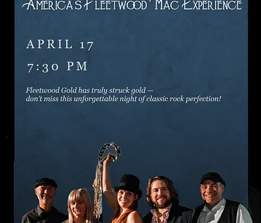 FLEETWOOD GOLD – AMERICA’S FLEETWOOD MAC EXPERIENCE