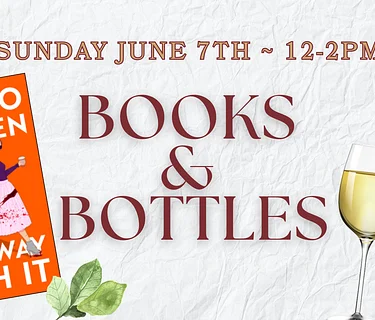 Books & Bottles – June Event