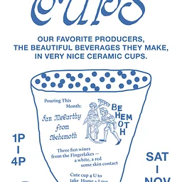 CUPS w/ Behemoth Wine