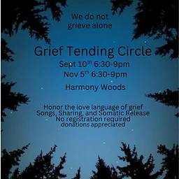 Grief Tending Circle November 5th, 2026