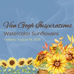 Van Gogh Inspirations: Watercolor Sunflowers