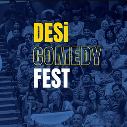 12th Annual Desi Comedy Festival