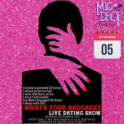 WHAT'S YOUR BAGGAGE? LIVE DATING SHOW