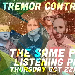 Olivia Tremor Control Listening Party