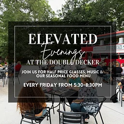 Elevated Evenings at the Double Decker
