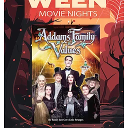 Halloween Movie Nights: Addams Family Values