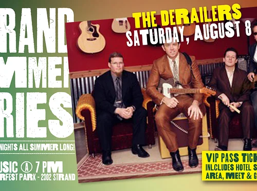 The Derailers – Strand Summer Series