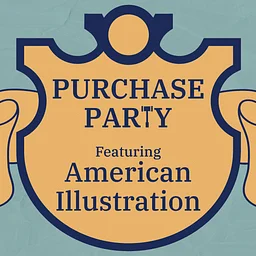 Purchase Party featuring American Illustration