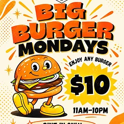 BIG BURGER MONDAY!