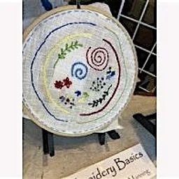HAND EMBROIDERY BASICS: Saturday,Sept 5, 10:30 am -1:00 pm