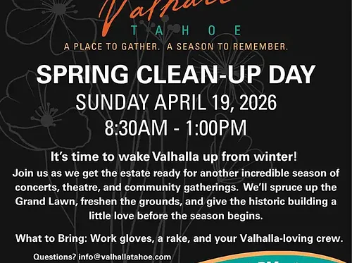 Spring Clean-Up Day Valhalla Tahoe
