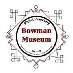 Bowman Museum