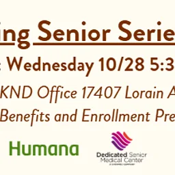 Senior Series Event: Dinner Session – Medicare Enrollment and Benefit Presentation with Humana