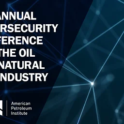 API Cybersecurity Conference - The Woodlands, TX