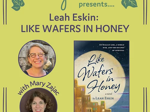 Leah Eskin with Mary Zajac: LIKE WAFERS IN HONEY