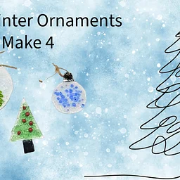 Fused Glass Workshop* Set of Four Ornaments*12pm