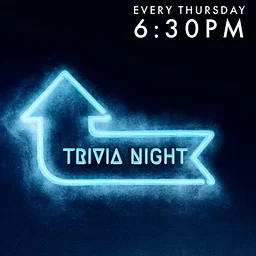 Thursday Trivia Nights! 7pm